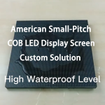 American Small-Pitch COB LED Display Screen Custom Solution