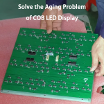 Solve the Aging Problem of COB LED Display